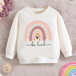 Flickor Casual Söt Pullover Sweatshirt Med Rainbow Be Kind Print
