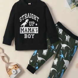 Pojkar Straight Up Mama's Sweatshirt Med Dinosaurietryck & Byxuppsättning Bebis Barn Kläder