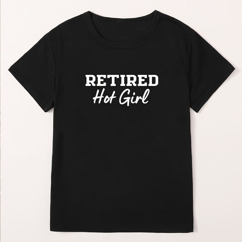 Pensionerad Hot Flickor Print Crew Neck T-shirt Casual Lös Kortärmad Mode Sommar T-shirts Toppar Damkläder